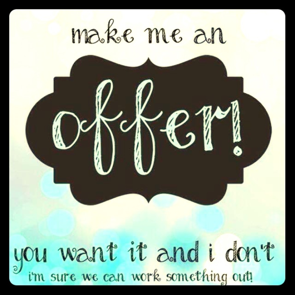 Make me an offer!
